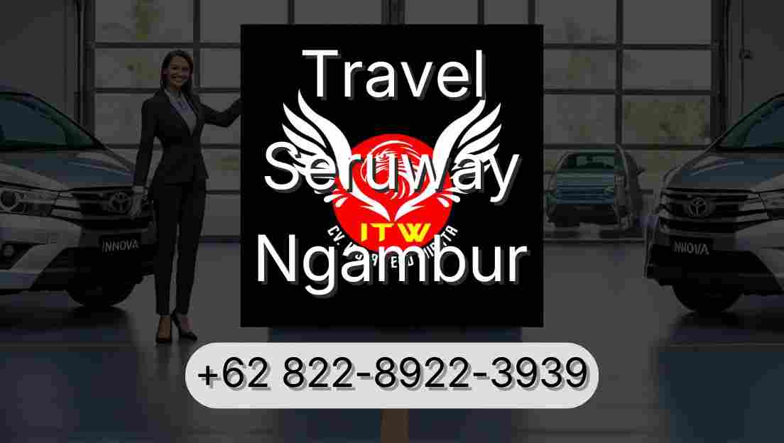 Travel Seruway Ngambur