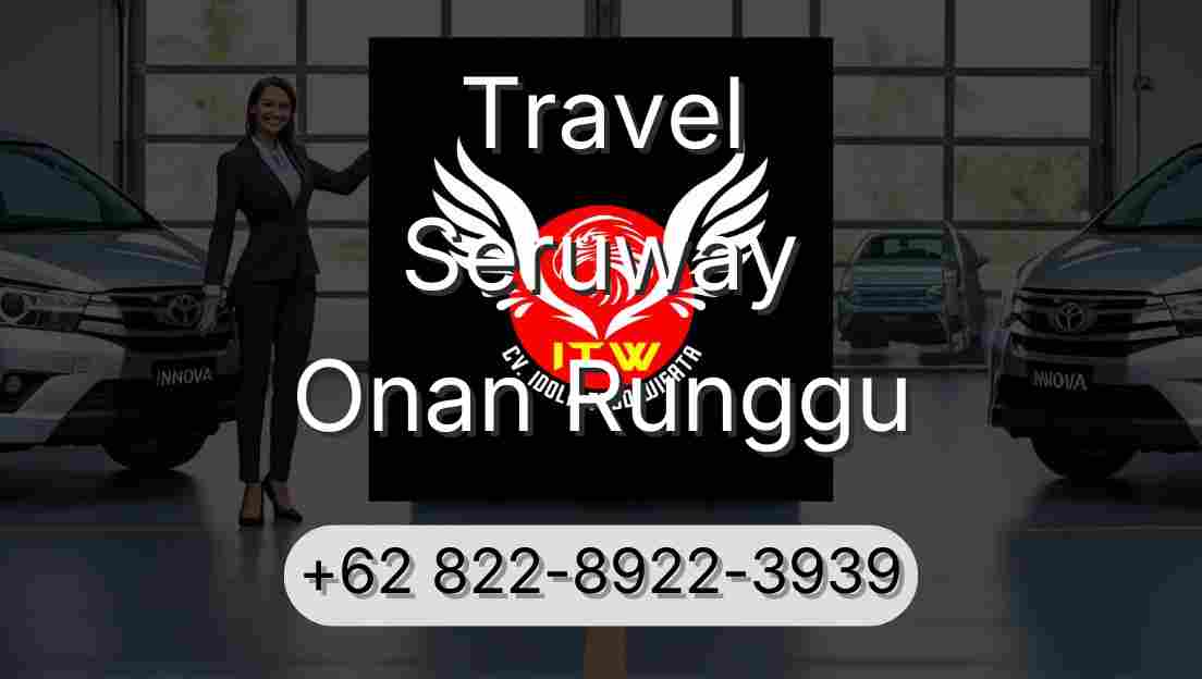 Travel Seruway Onan Runggu