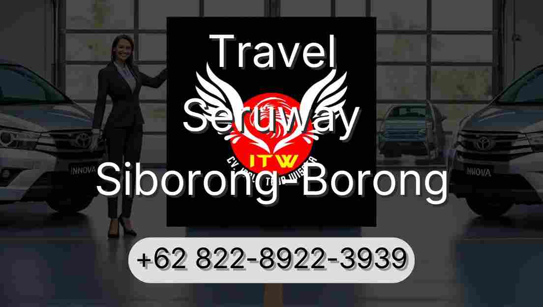 Travel Seruway Siborong-Borong
