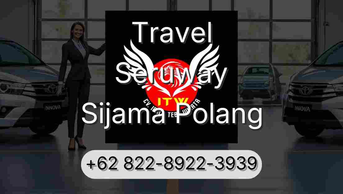 Travel Seruway Sijama Polang