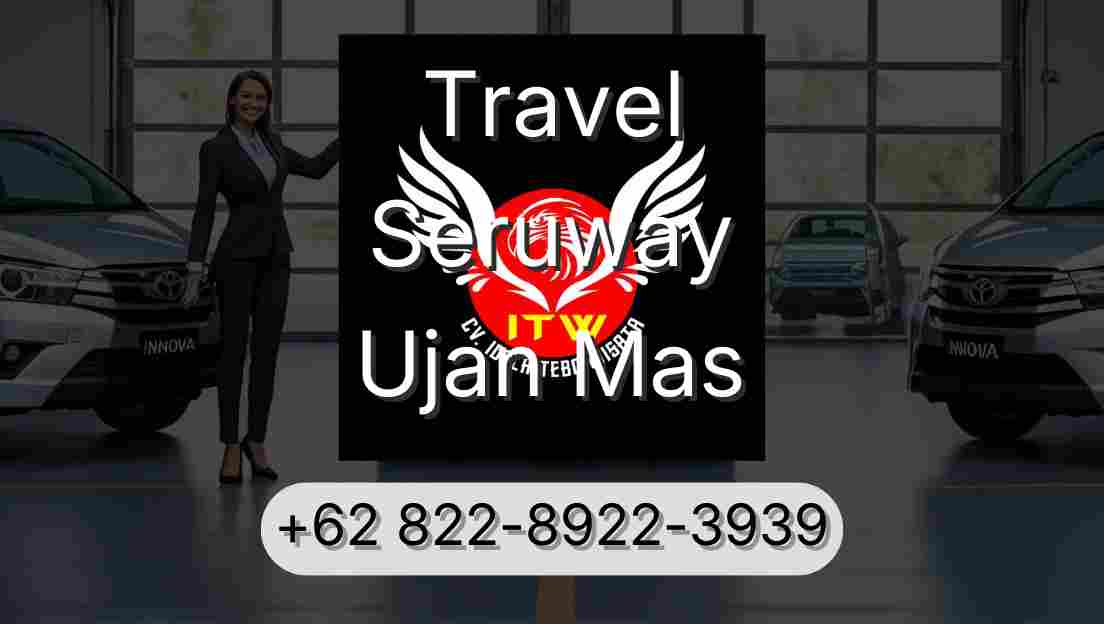 Travel Seruway Ujan Mas