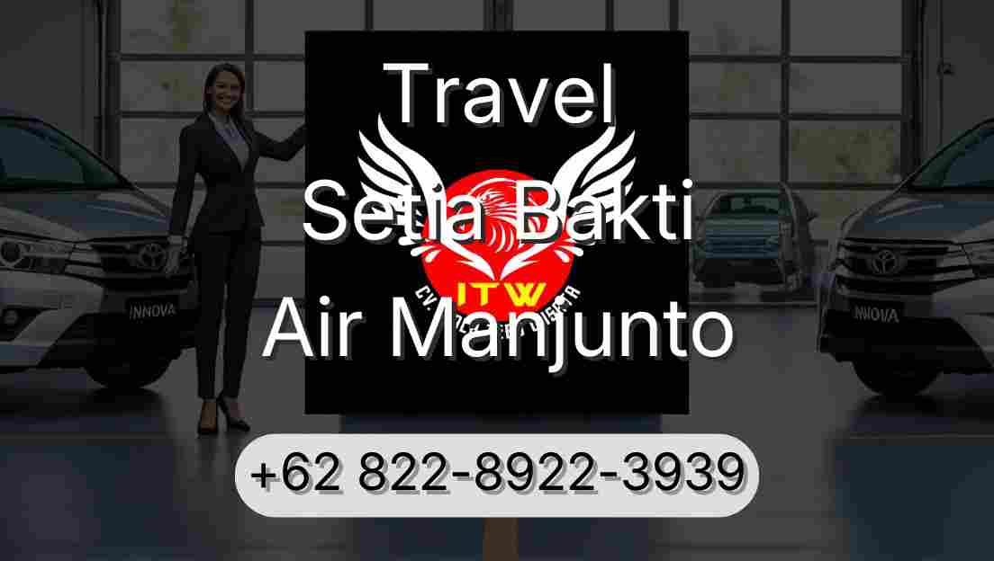 Travel Setia Bakti Air Manjunto