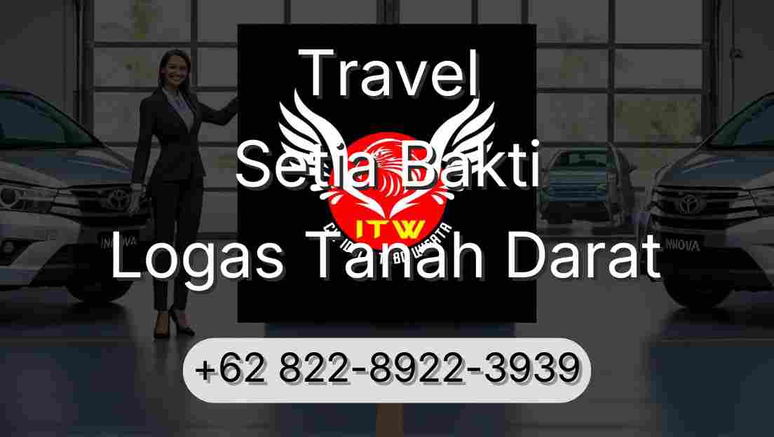 Travel Setia Bakti Logas Tanah Darat