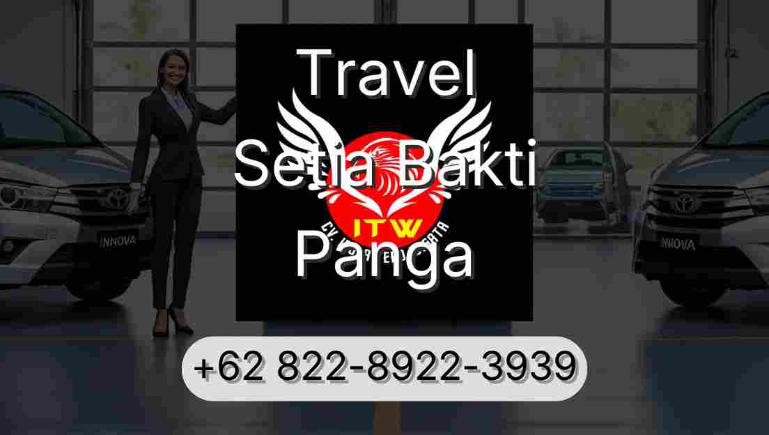 Travel Setia Bakti Panga