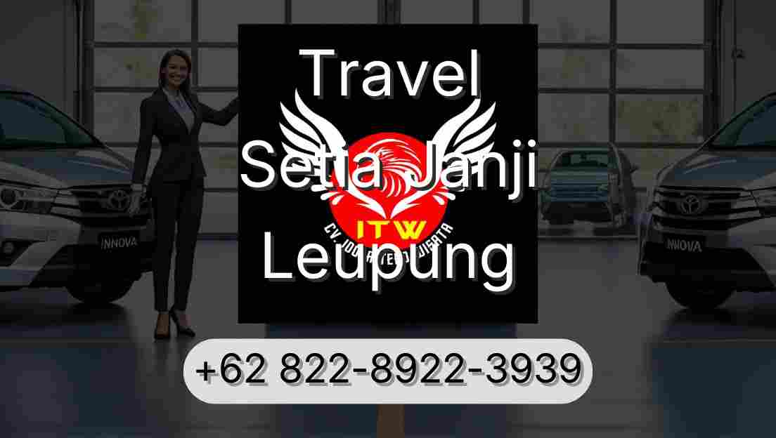 Travel Setia Janji Leupung