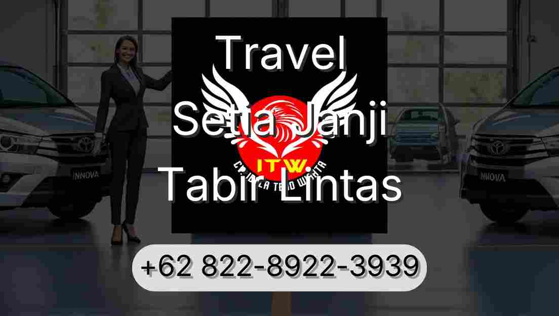 Travel Setia Janji Tabir Lintas