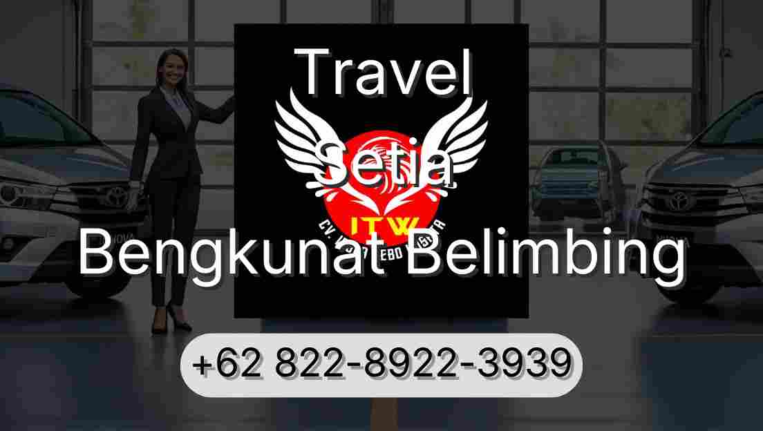 Travel Setia Bengkunat Belimbing