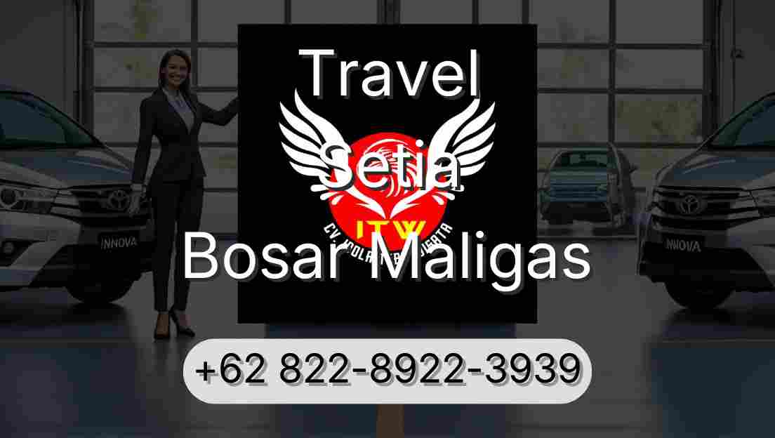 Travel Setia Bosar Maligas