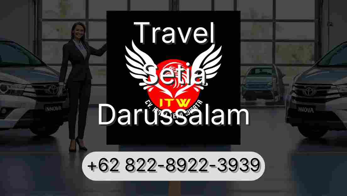 Travel Setia Darussalam