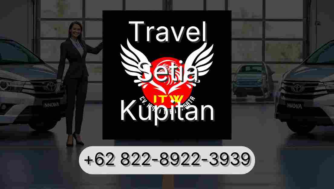 Travel Setia Kupitan