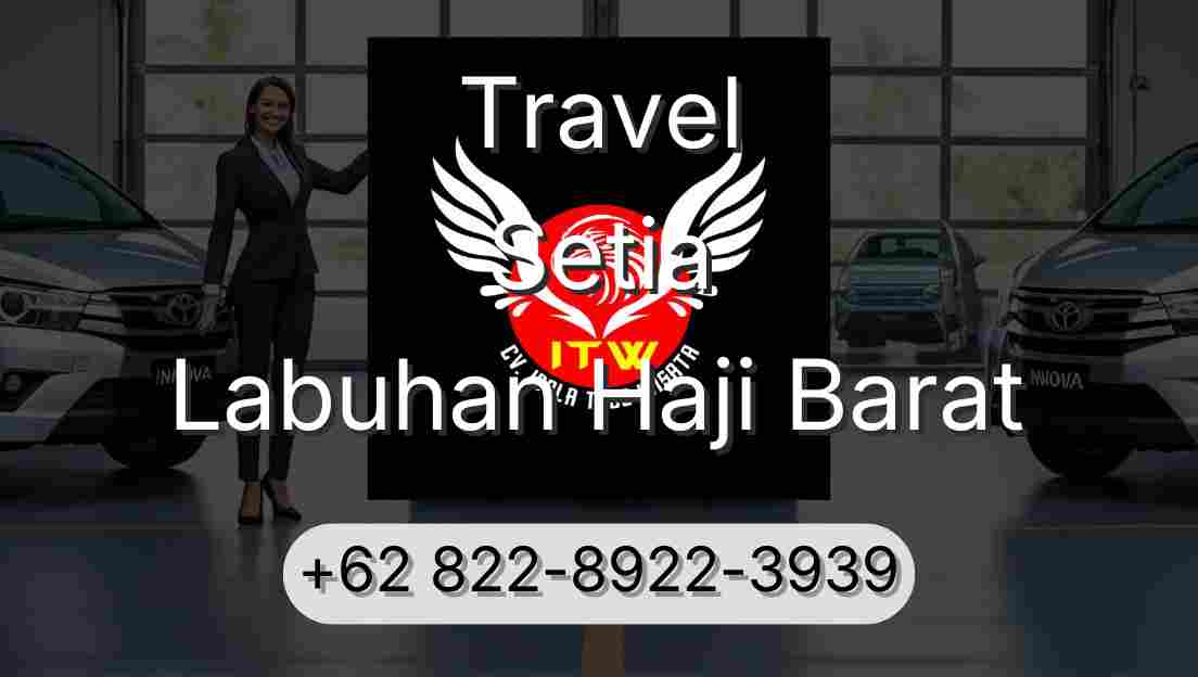 Travel Setia Labuhan Haji Barat
