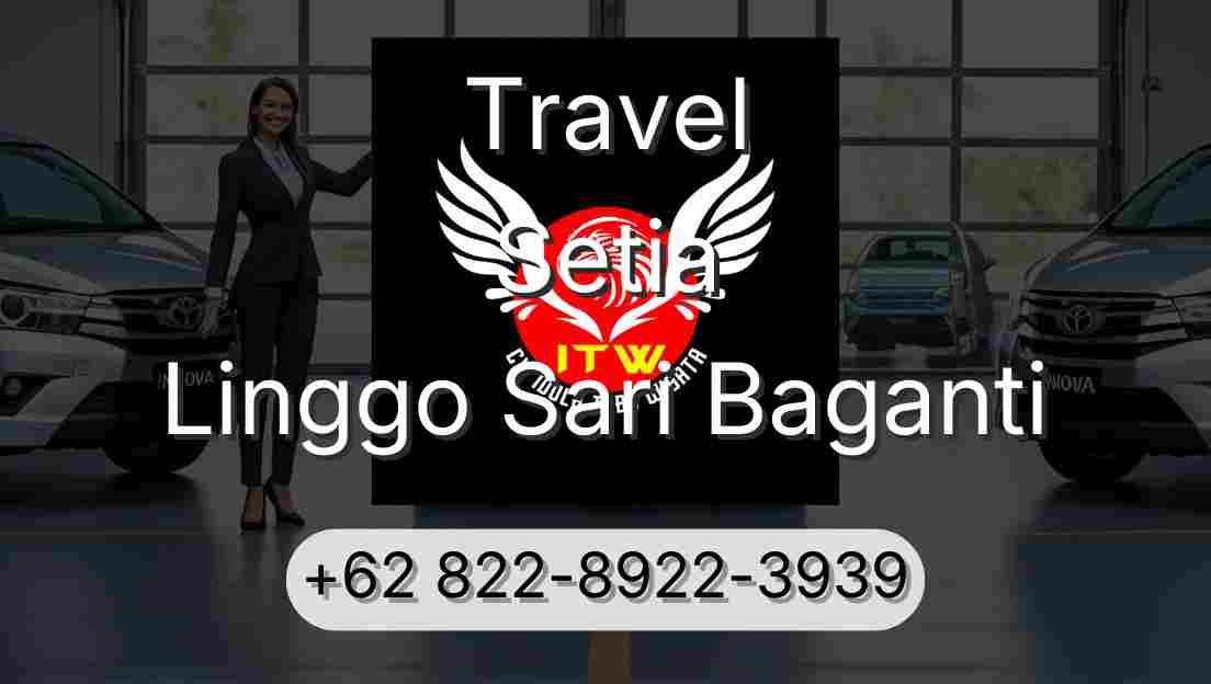 Travel Setia Linggo Sari Baganti