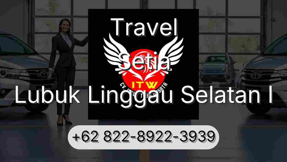 Travel Setia Lubuk Linggau Selatan I