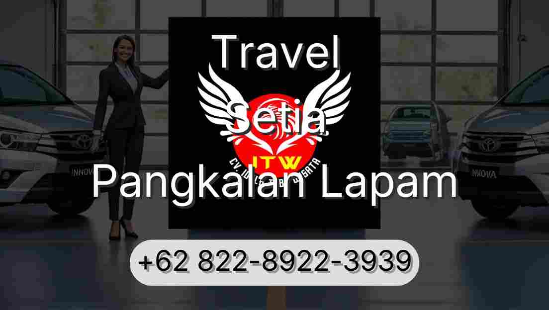 Travel Setia Pangkalan Lapam