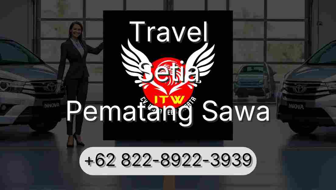 Travel Setia Pematang Sawa