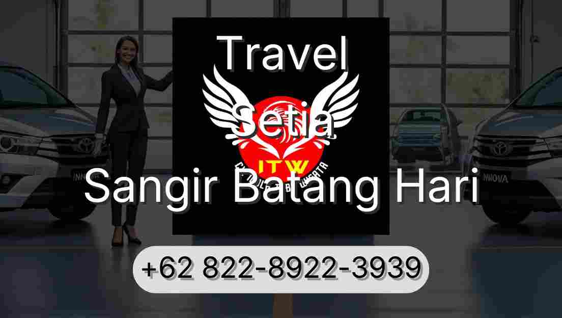 Travel Setia Sangir Batang Hari