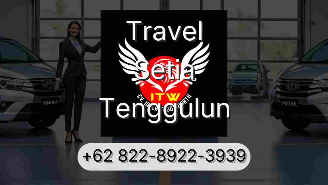 Travel Setia Tenggulun