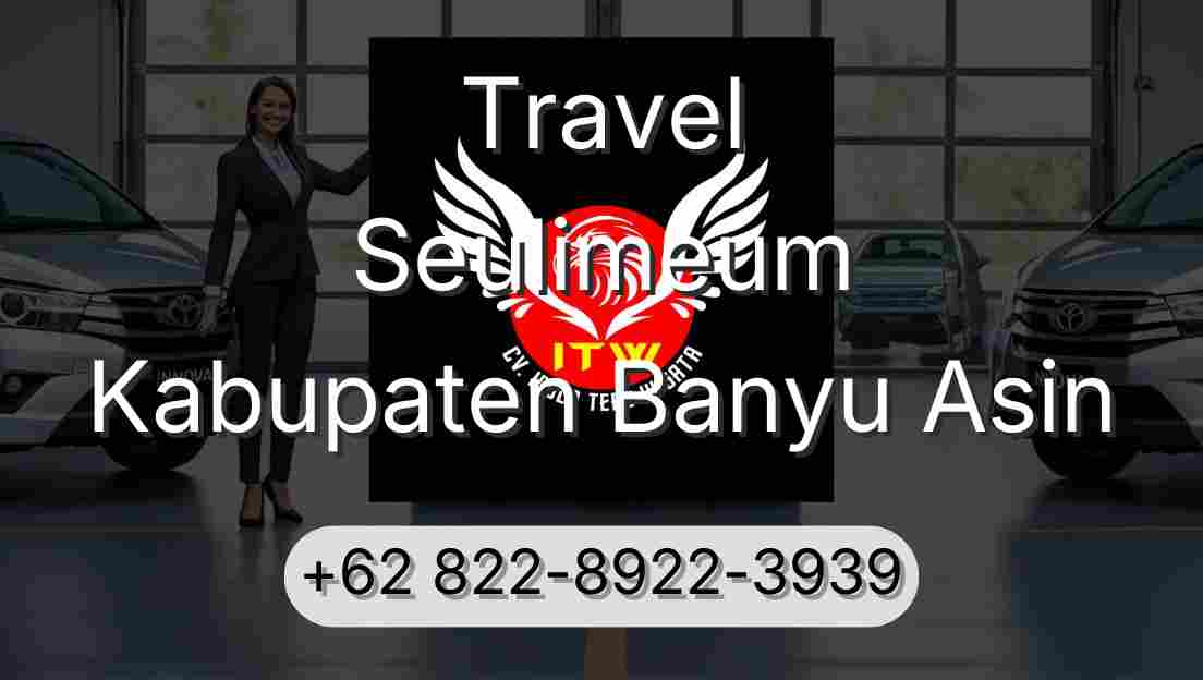 Travel Seulimeum Kabupaten Banyu Asin