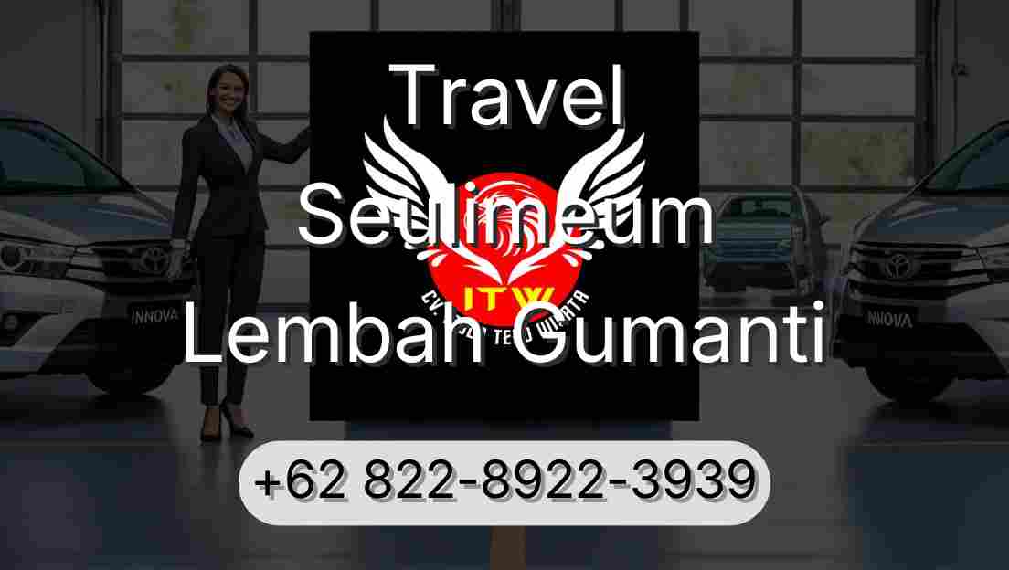 Travel Seulimeum Lembah Gumanti