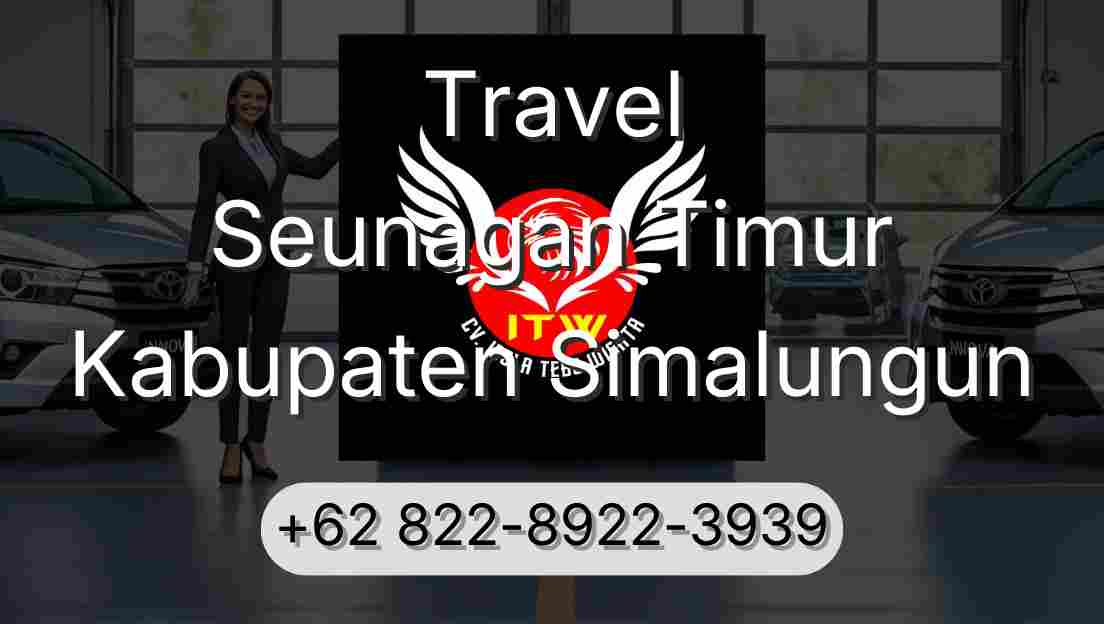Travel Seunagan Timur Kabupaten Simalungun