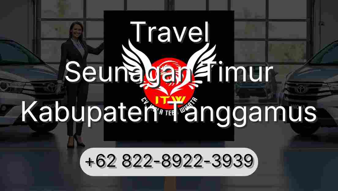 Travel Seunagan Timur Kabupaten Tanggamus