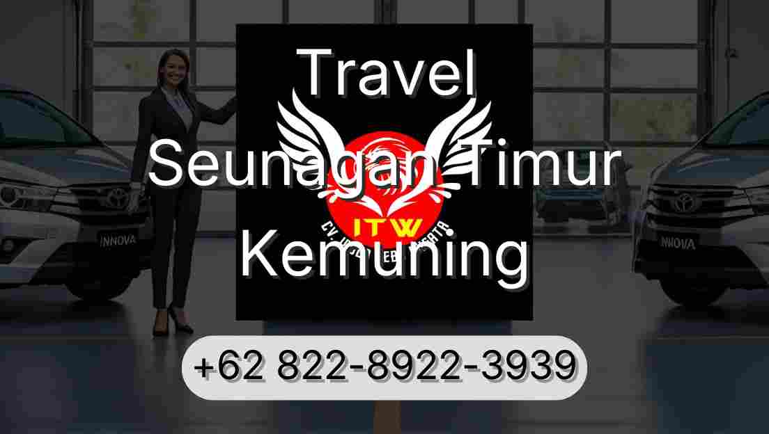 Travel Seunagan Timur Kemuning