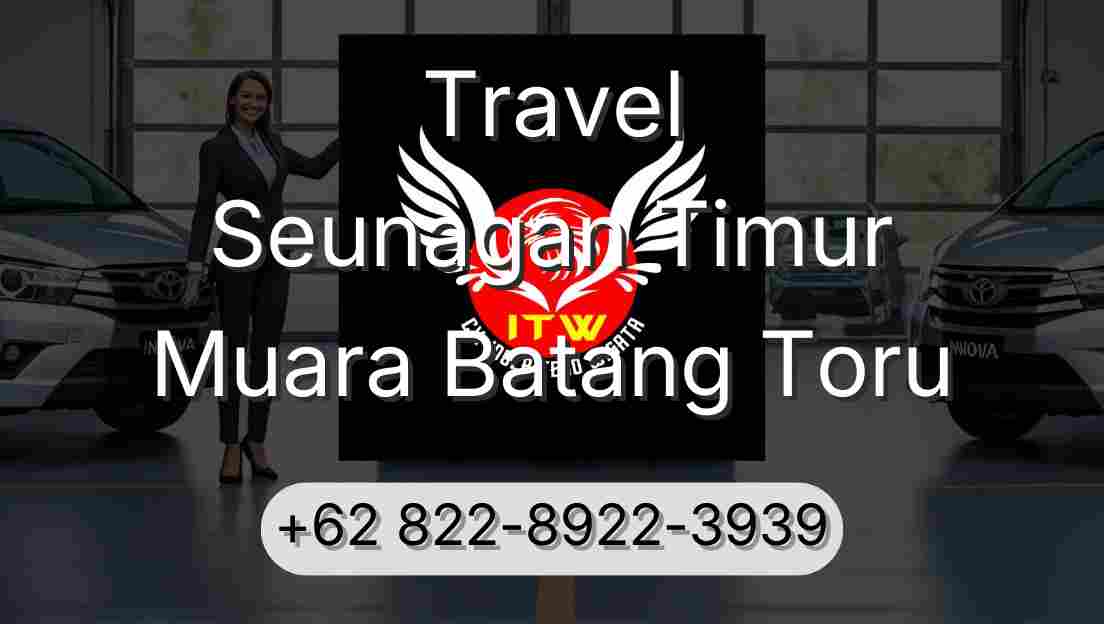 Travel Seunagan Timur Muara Batang Toru