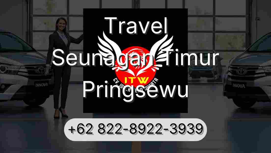 Travel Seunagan Timur Pringsewu