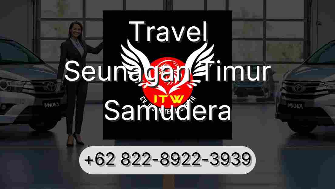 Travel Seunagan Timur Samudera