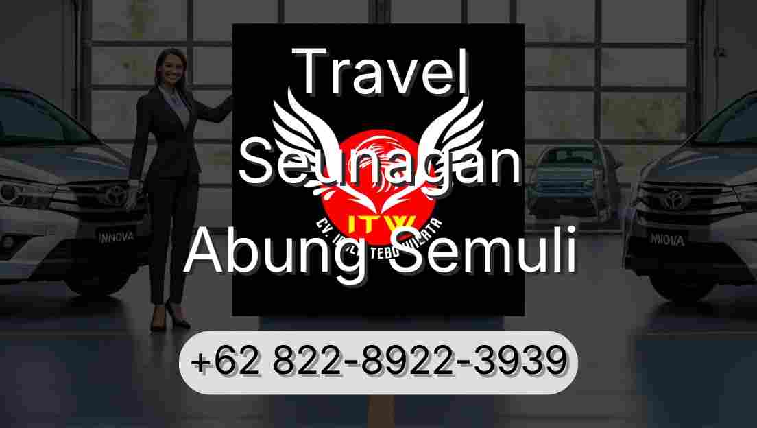 Travel Seunagan Abung Semuli