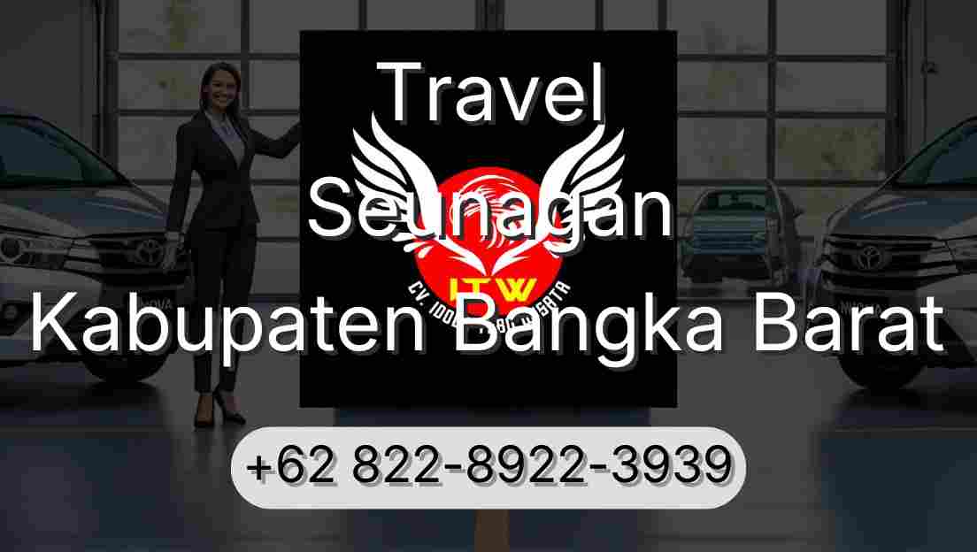 Travel Seunagan Kabupaten Bangka Barat