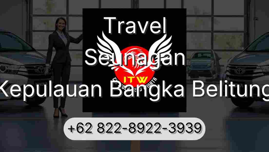 Travel Seunagan Kepulauan Bangka Belitung