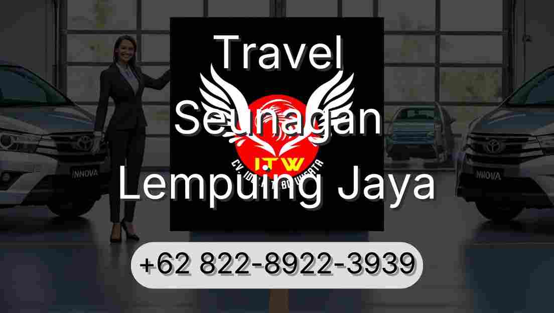 Travel Seunagan Lempuing Jaya