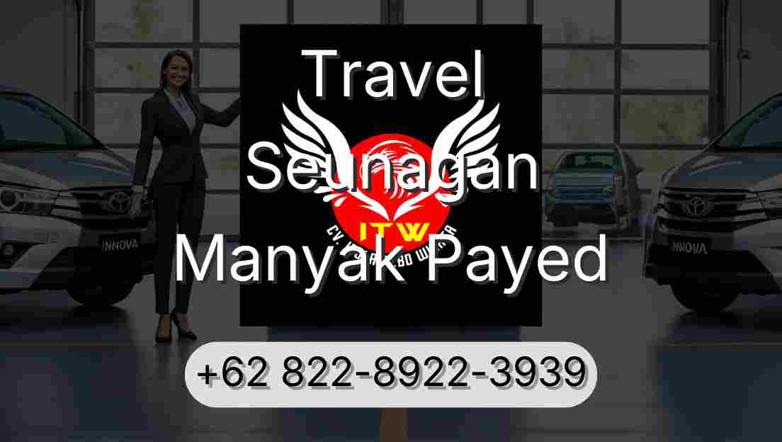Travel Seunagan Manyak Payed