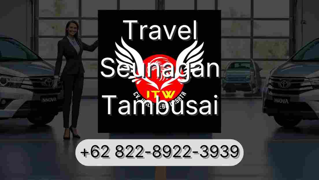 Travel Seunagan Tambusai