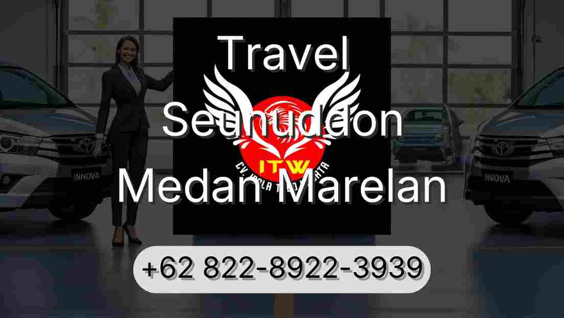 Travel Seunuddon Medan Marelan