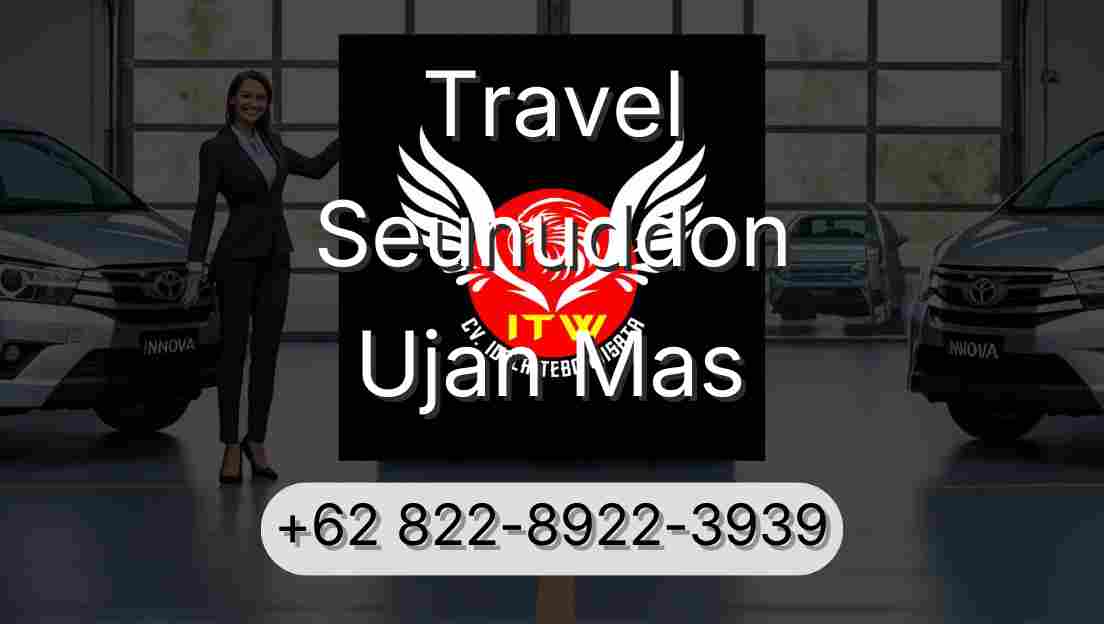 Travel Seunuddon Ujan Mas