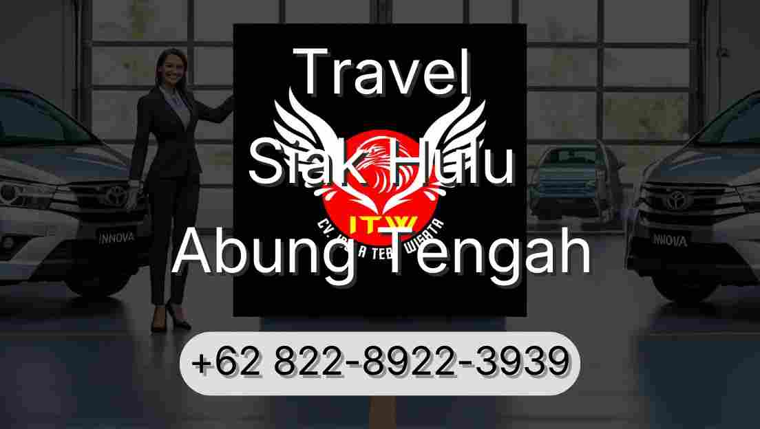Travel Siak Hulu Abung Tengah