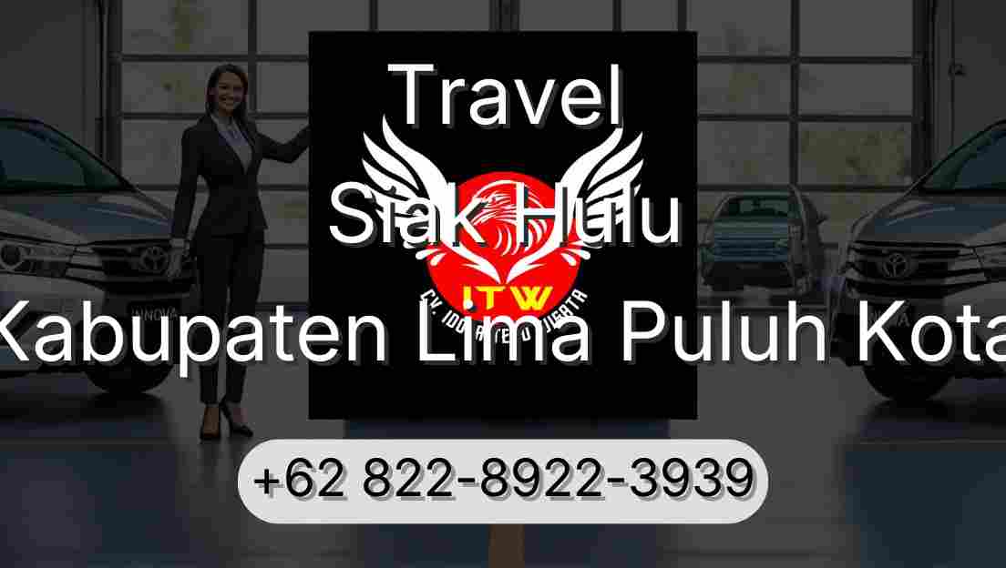 Travel Siak Hulu Kabupaten Lima Puluh Kota