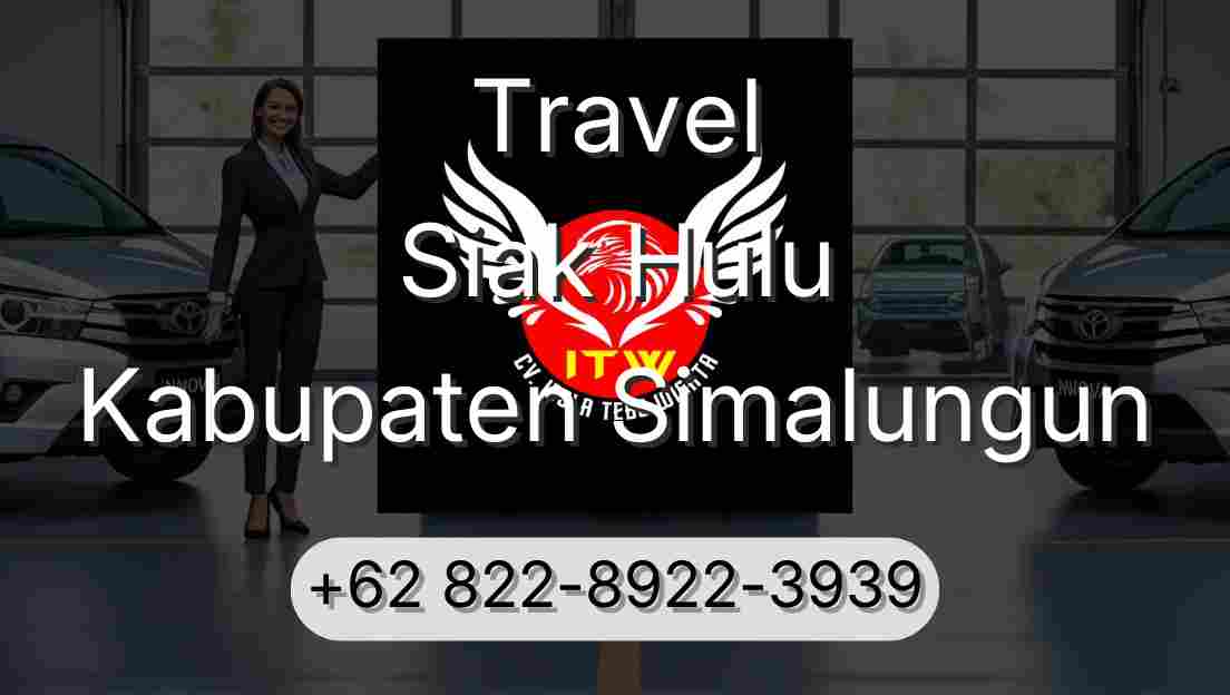 Travel Siak Hulu Kabupaten Simalungun