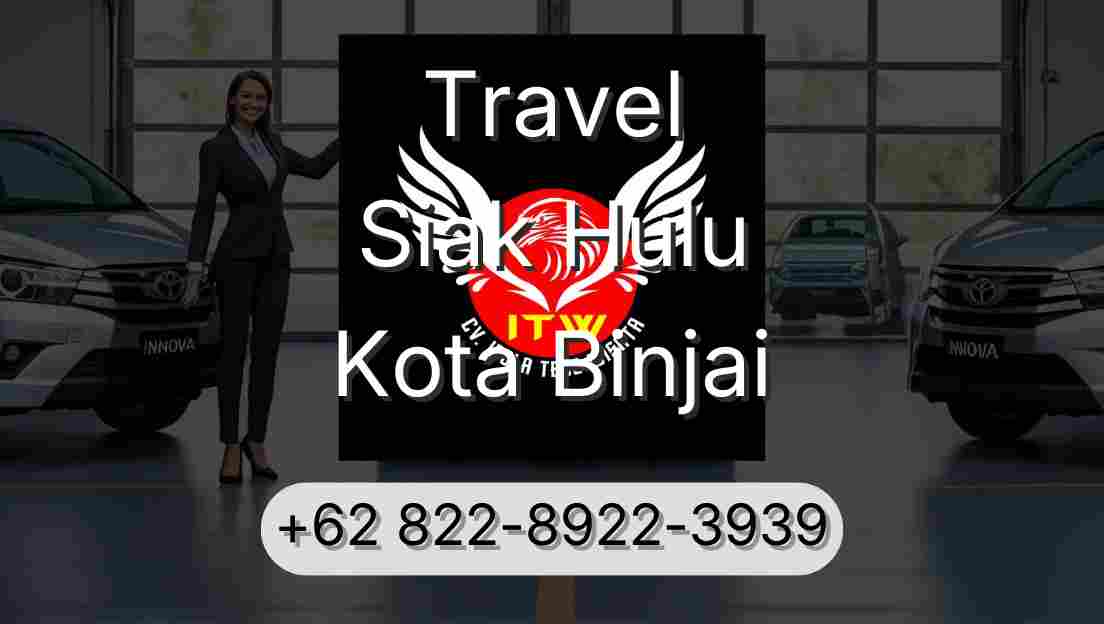 Travel Siak Hulu Kota Binjai
