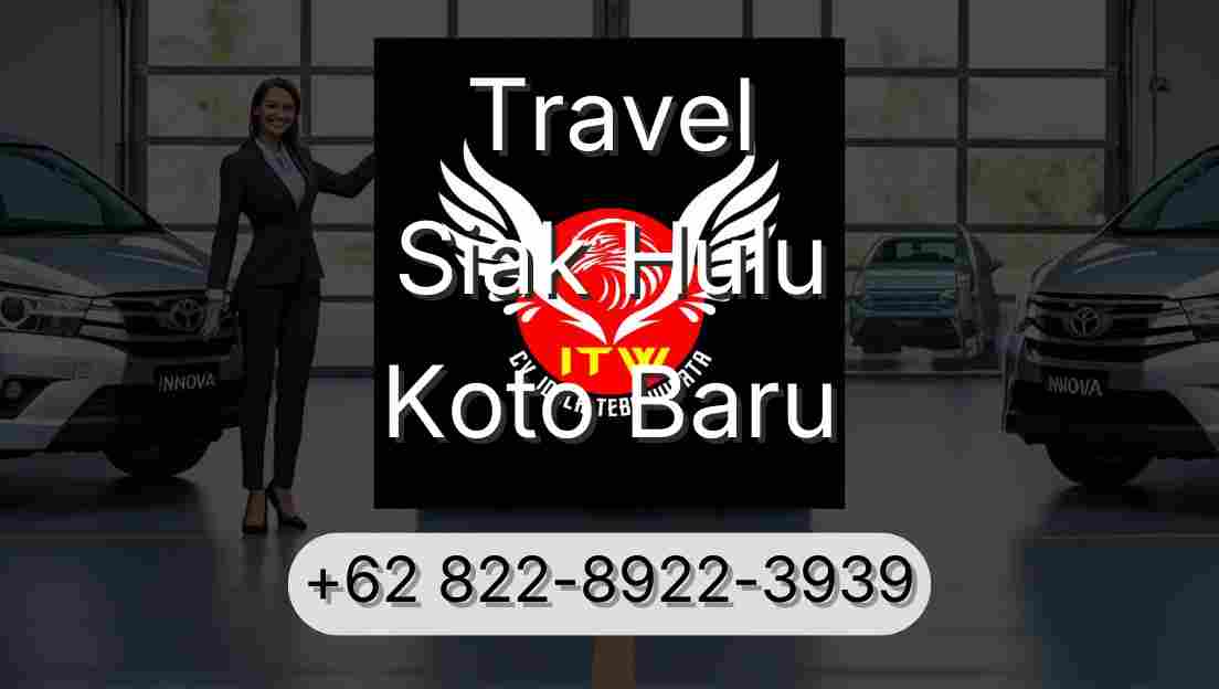 Travel Siak Hulu Koto Baru