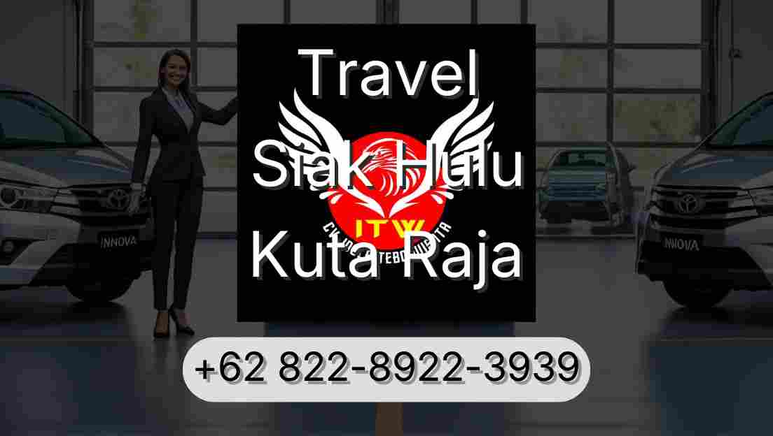 Travel Siak Hulu Kuta Raja