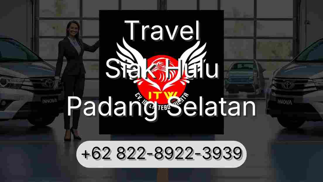 Travel Siak Hulu Padang Selatan