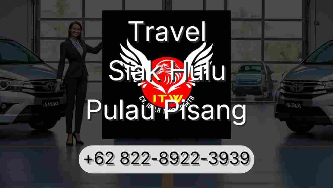 Travel Siak Hulu Pulau Pisang