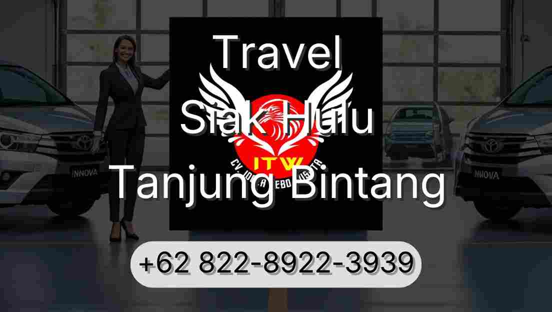 Travel Siak Hulu Tanjung Bintang