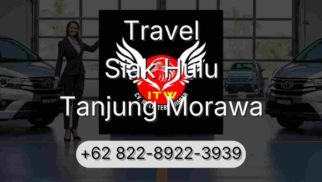 Travel Siak Hulu Tanjung Morawa