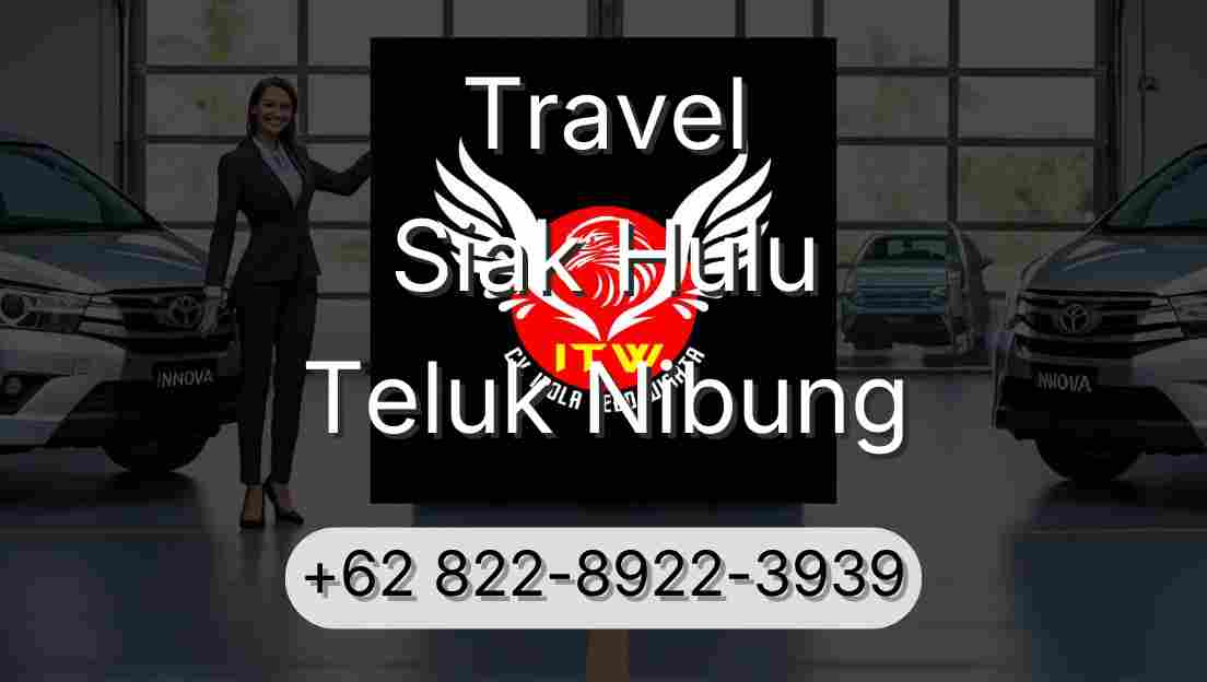 Travel Siak Hulu Teluk Nibung