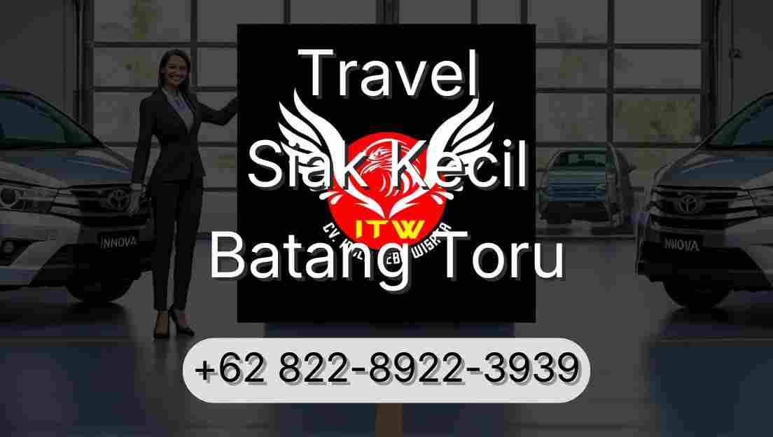 Travel Siak Kecil Batang Toru