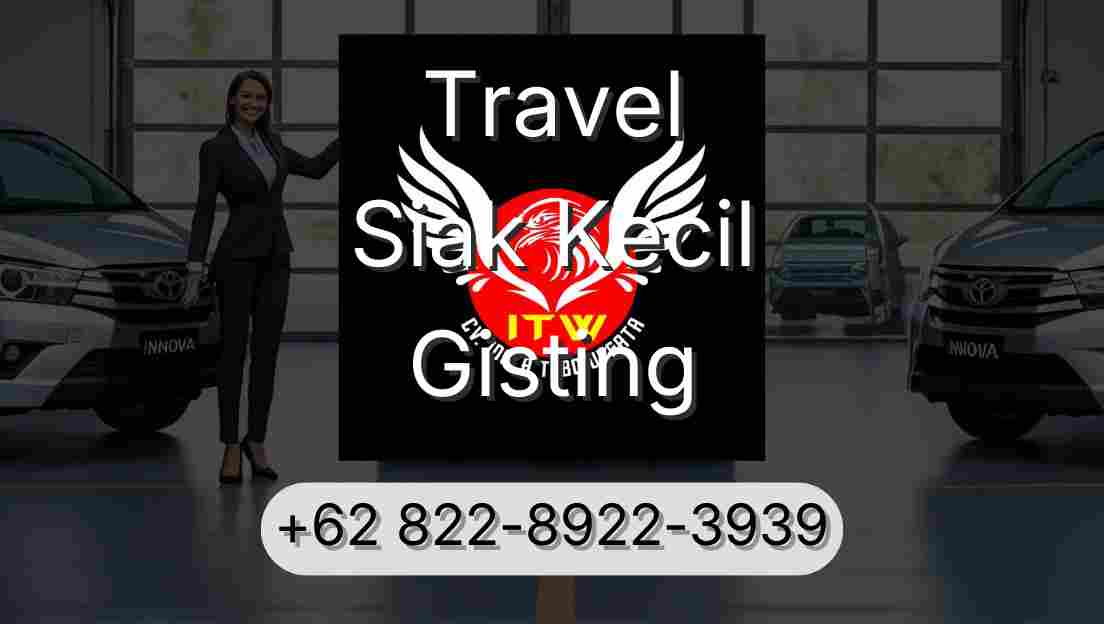 Travel Siak Kecil Gisting